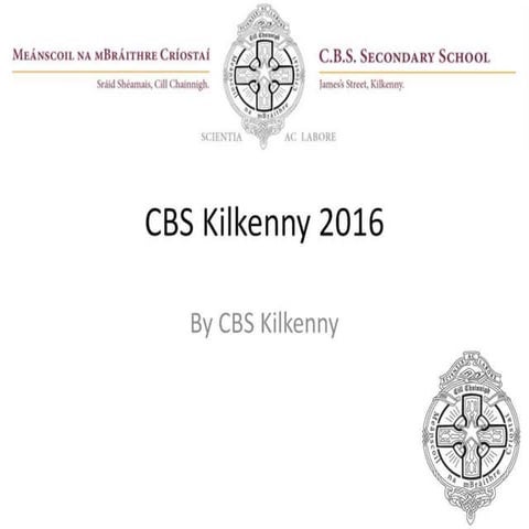 CBS Kilkenny 2016 | PPSX