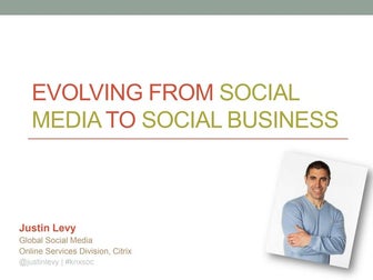 Evolving from Social Media to Social Business