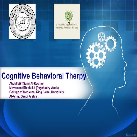 Cognitive Behavioral Therapy (CBT)