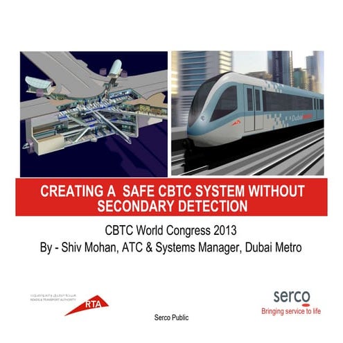 CBTC World Congress paper on creating safe CBTC system without secondary dete...
