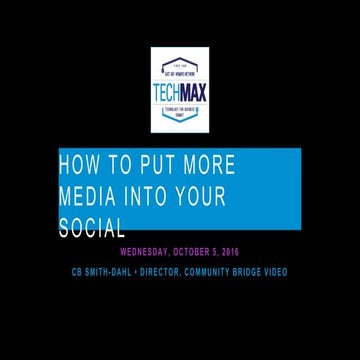 How to put more Media in your Social