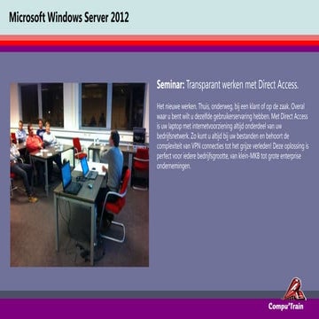 Windows Server 2012 Seminar 4 - De mogelijkheden van Direct Access