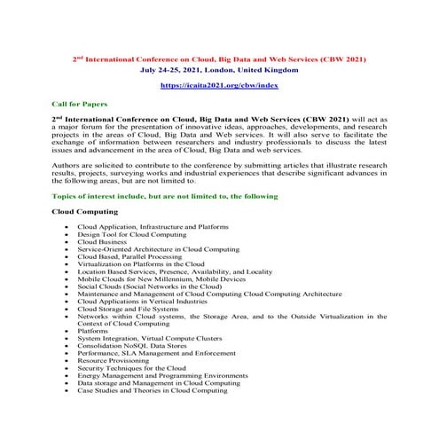 2nd International Conference on Cloud, Big Data and Web Services (CBW 2021)