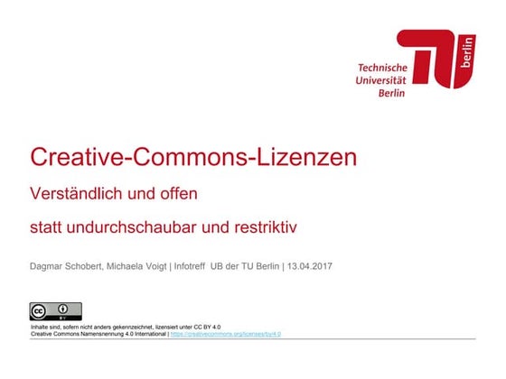 Creative-Commons-Lizenzen: Verständlich und offen statt undurchschaubar und r...