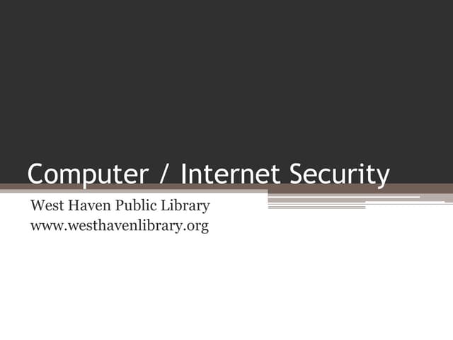 Computer / Internet Security