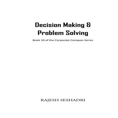 Decision Making & Problem Solving | Critical Thinking | PDF