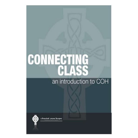 Conntecting Class 1:  Jesus & The Church