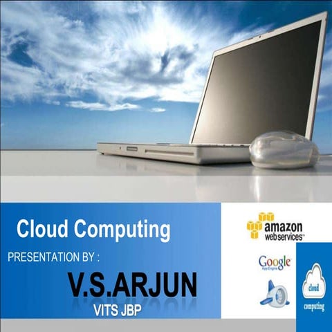 CLOUD COMPUTING V.S.ARJUN