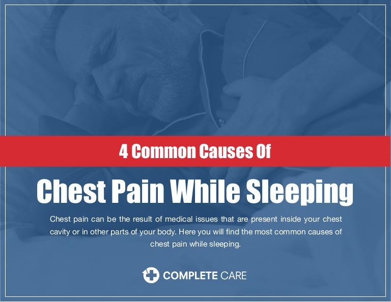 Common Causes of Chest Pain while Sleeping
