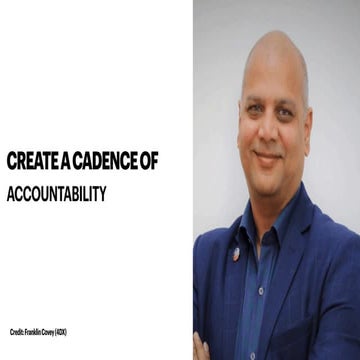 Create a Cadence of Accountability 