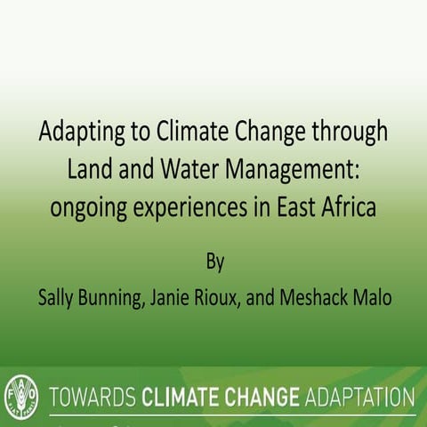 Sally BUNNING "Adapting to climate change through sustainable land and water ...