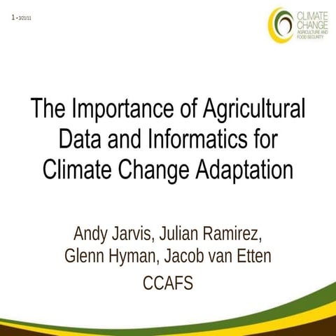 The importance of agricultural data and informatics for adaptation to climate...
