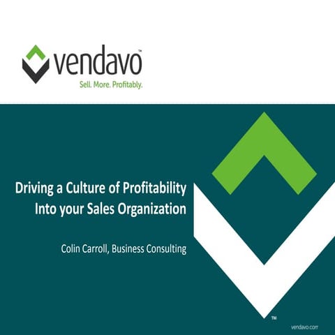 Driving a Culture of Profitability into Your Sales Organization