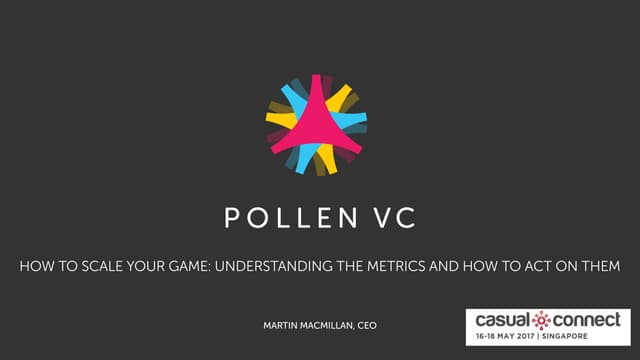 How to Scale Your Game: Understanding the Metrics and How to Act on Them | Ma...