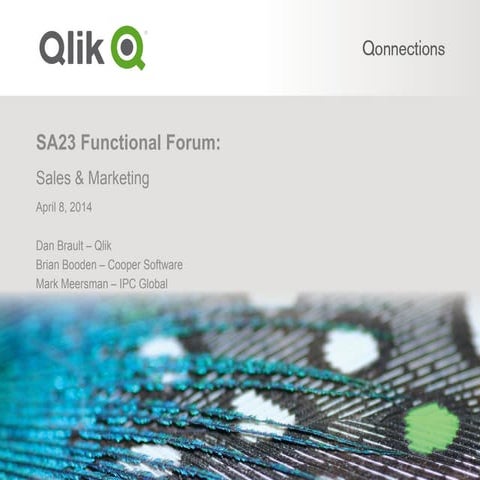 Qonnections 2014 - Sales and Marketing Functional Forum