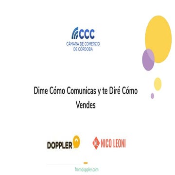 Dime cómo comunicas y te diré cuánto vendes