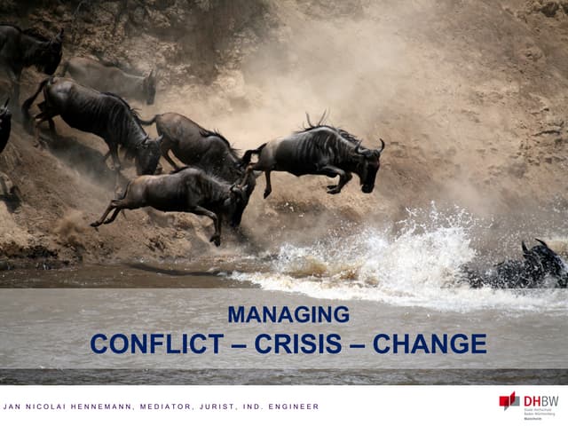 Managing Conflict Crisis Change