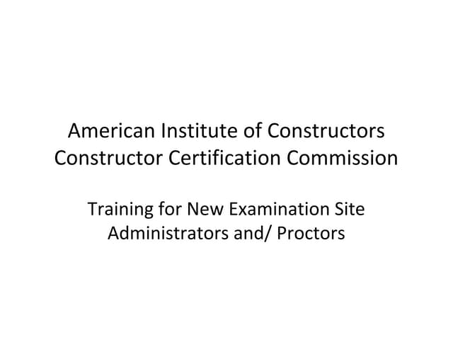 CCC administrator proctor training
