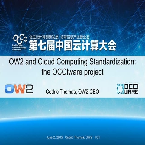 OCCIware project and OCCI standard presented at China Cloud Computing & Stand...