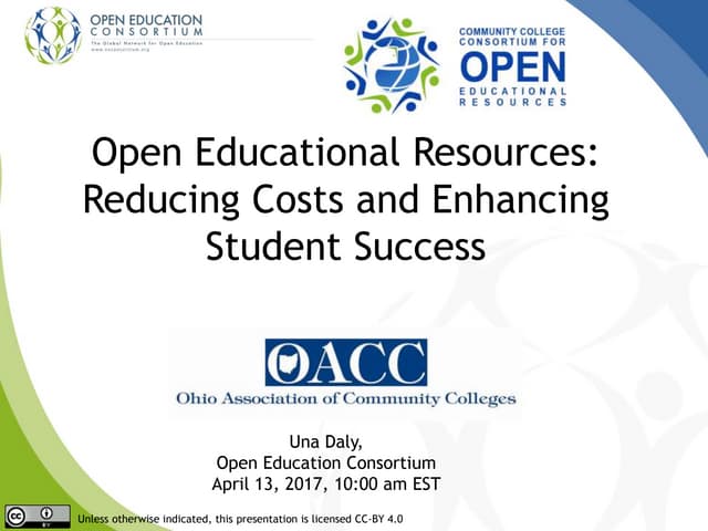 OER:  Reducing Costs and Enhancing Student Success