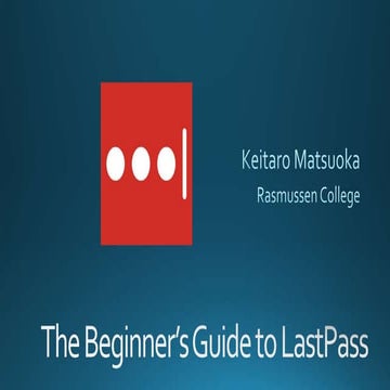 Community Career Center: The Beginner’s Guide to LastPass