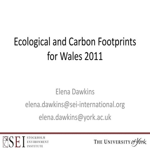 Ecological and Carboon Footprints Wales Dec 2013