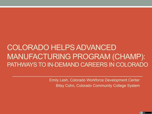 CHAMP  CCDA Pathways to in-demand careers in Colorado April 14, 2014