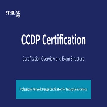 CCDP Certification Overview, Exam Structure and Requirements | PDF