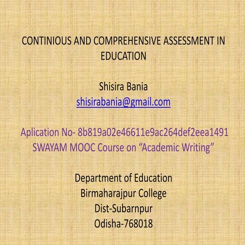 CONTINIOUS AND COMPREHENSIVE ASSESSMENT IN EDUCATION | PPTX