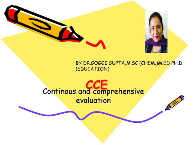 Continuous and Comprehensive Evaluation | PPTX