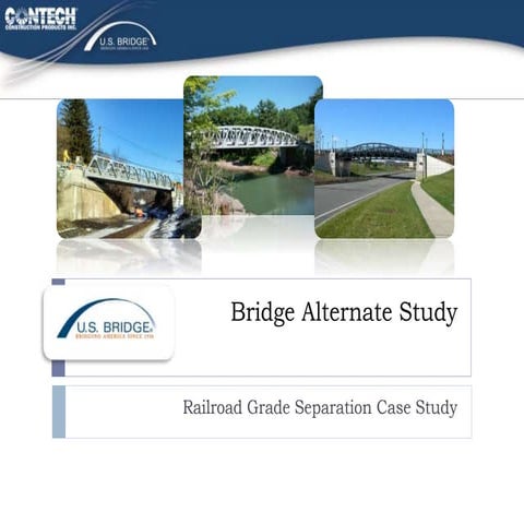 Bridge Alternate Type Study - Railroad Grade Separation (04-17-14)