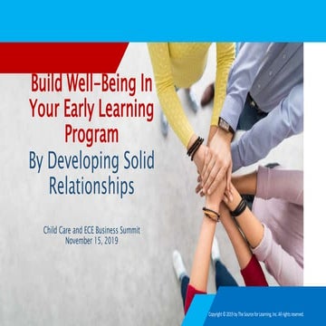 4th Annual Child Care & ECE Business Summit 2019: Build Well-Being in Your Ea...