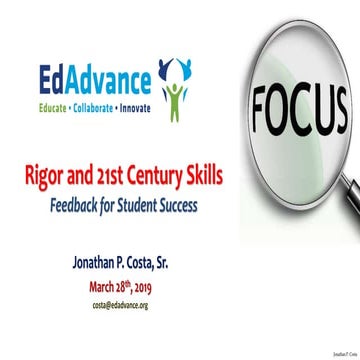 CCER Rigor and 21st Century Skills Slides - Jonathan Costa
