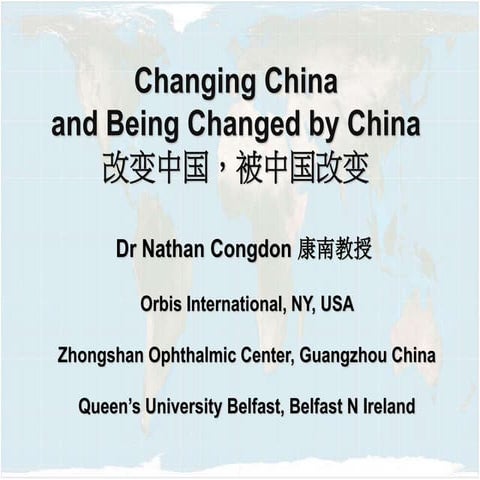 Chaning China and Being Changed by China