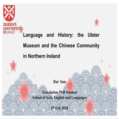 Language and History: The Ulster Museum and The Chinese Community in Northern Ireland