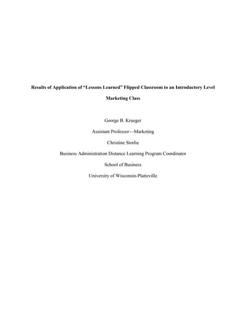 Results of Application of Lessons Learned Flipped Classroom--Follow Up Study