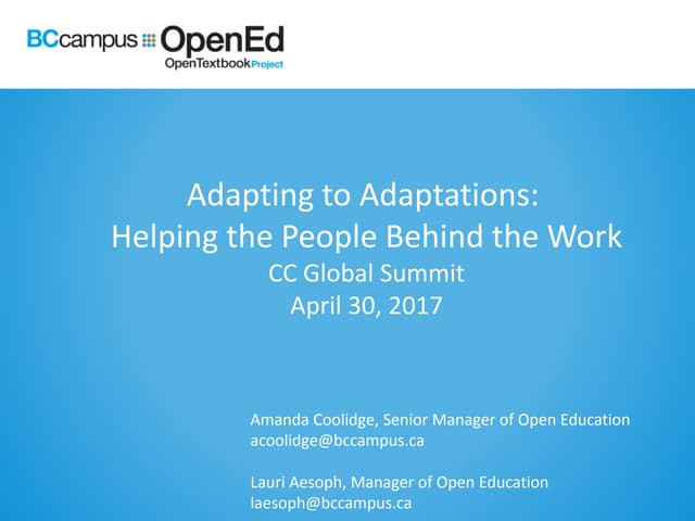 Adapting to Adaptations: Helping the People Behind the Work