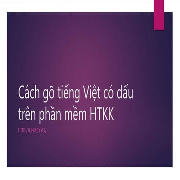 Cach go tieng viet co dau tren HTKK