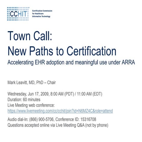 CCHIT Town Call: New Paths To Certification | PDF