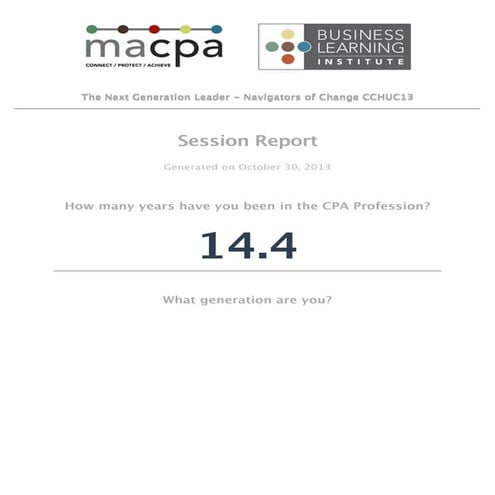 Next Generation Leaders - Report from sessions at CCHUC13