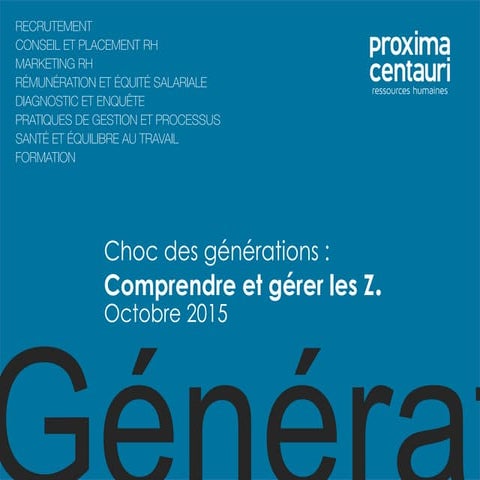 choc des générations -  comprendre et gérer les z