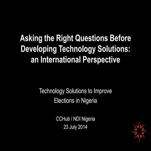 Technology Solutions to Improve  Elections in Nigeria: International Perspect...