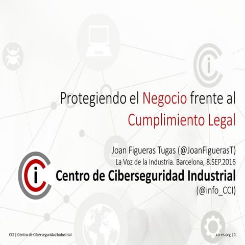 Protegiendo el Negocio frente al Cumplimiento Legal