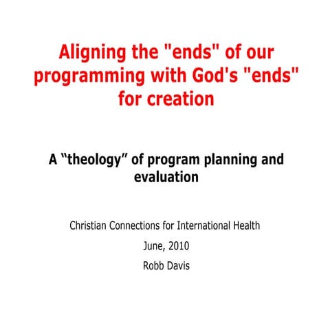 CCIH 2010 "Theology of Evaluation"