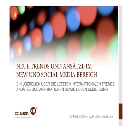 Cci media   trends im social media bereich - cotting in gstaad 2012p.pptx