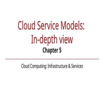 CCIS - Chapter # 5 - Cloud Service Models.pptx