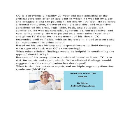 CC is a previously healthy 27-year-old man admitted to the critical .docx