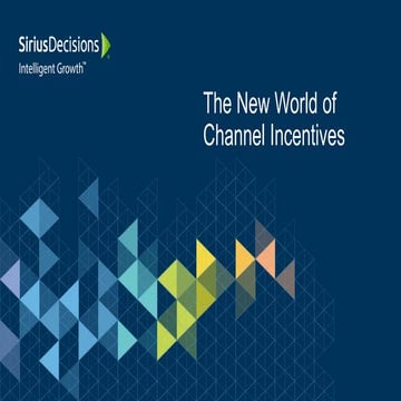 The New World of Channel Incentives