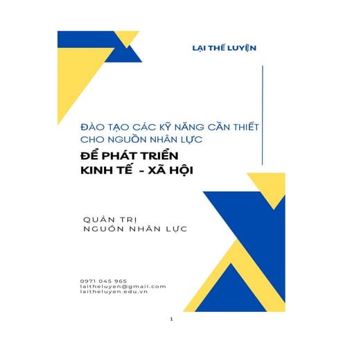 các kỹ năng cần thiết cho nguồn nhân lực để phát triển kinh tế - xã hội - TS Lại Thế Luyện.pdf