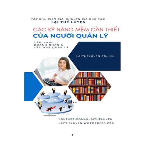 Các kỹ năng mềm cần thiết dành cho người quản lý doanh nghiệp tại Việt Nam - TS LAI THE LUYEN.pdf